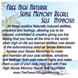 Free High Natural Sense Memory Recall Self Hypnosis